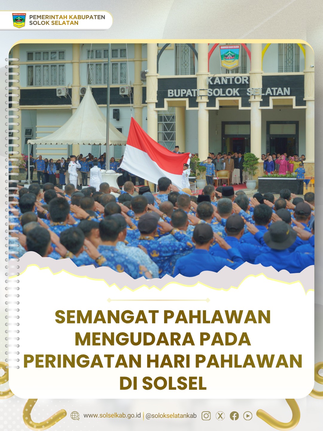 Semangat Pahlawan Mengudara Pada Peringatan Hari Pahlawan di Solsel