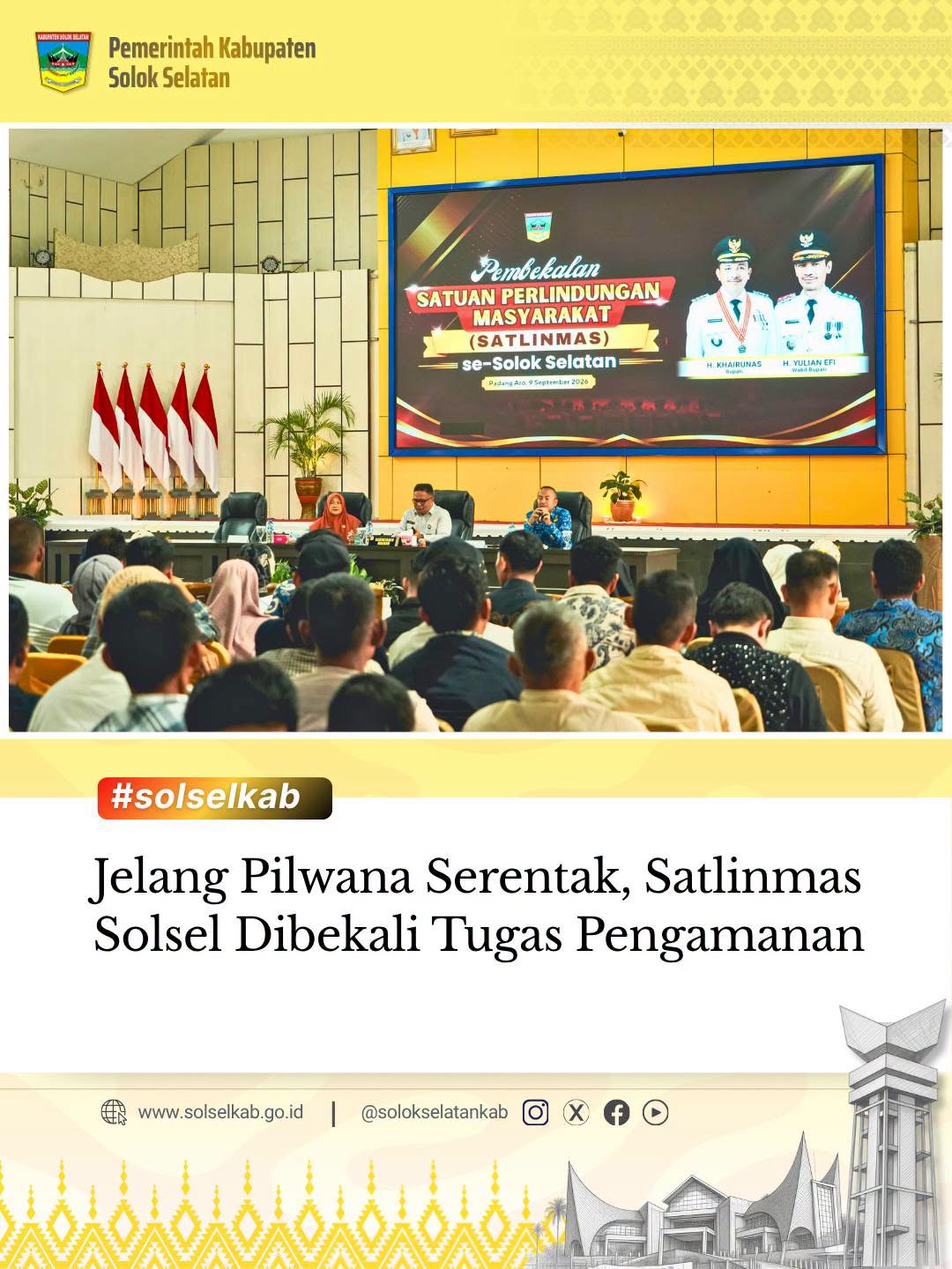 Jelang Pilwana Serentak, Satlinmas Solsel Dibekali Tugas Pengamanan